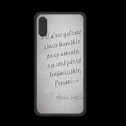 Coque  Iphone X PREMIUM Horrible ennui Gris Citation Oscar Wilde