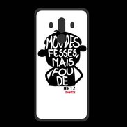 Coque  Huawei MATE 10 PRO PREMIUM Adishatz Humour Metz