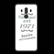 Coque  Huawei MATE 10 PRO PREMIUM Fabriqué en 1971 ZG