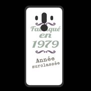 Coque  Huawei MATE 10 PRO PREMIUM Fabriqué en 1979 ZG