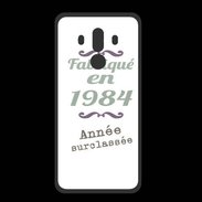 Coque  Huawei MATE 10 PRO PREMIUM Fabriqué en 1984 ZG