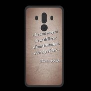 Coque  Huawei MATE 10 PRO PREMIUM Tentation Rouge Citation Oscar Wilde