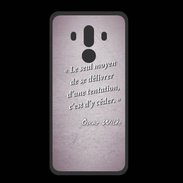 Coque  Huawei MATE 10 PRO PREMIUM Tentation Rose Citation Oscar Wilde