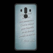 Coque  Huawei MATE 10 PRO PREMIUM Toujours amoureux Turquoise Citation Oscar Wilde