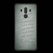 Coque  Huawei MATE 10 PRO PREMIUM Toujours amoureux Vert Citation Oscar Wilde