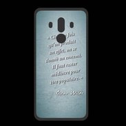 Coque  Huawei MATE 10 PRO PREMIUM Chaque fois Turquoise Citation Oscar Wilde