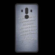 Coque  Huawei MATE 10 PRO PREMIUM Homme veut Bleu Citation Oscar Wilde