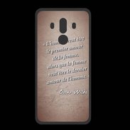 Coque  Huawei MATE 10 PRO PREMIUM Homme veut Rouge Citation Oscar Wilde