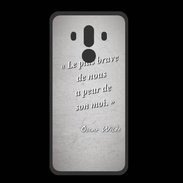 Coque  Huawei MATE 10 PRO PREMIUM Brave Gris Citation Oscar Wilde