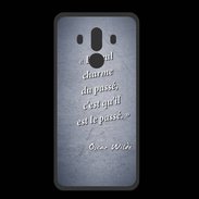 Coque  Huawei MATE 10 PRO PREMIUM Charme passé Bleu Citation Oscar Wilde