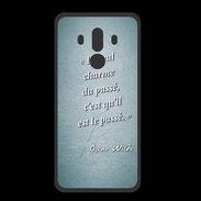 Coque  Huawei MATE 10 PRO PREMIUM Charme passé Turquoise Citation Oscar Wilde