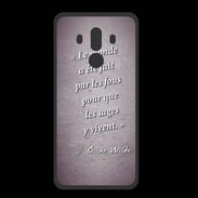 Coque  Huawei MATE 10 PRO PREMIUM Fous sages Violet Citation Oscar Wilde
