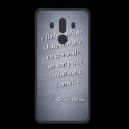 Coque  Huawei MATE 10 PRO PREMIUM Horrible ennui Bleu Citation Oscar Wilde