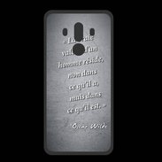 Coque  Huawei MATE 10 PRO PREMIUM Vraie valeur Noir Citation Oscar Wilde