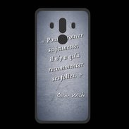 Coque  Huawei MATE 10 PRO PREMIUM Jeuness folie Bleu Citation Oscar Wilde