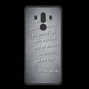 Coque  Huawei MATE 10 PRO PREMIUM Les vieux Noir Citation Oscar Wilde