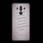 Coque  Huawei MATE 10 PRO PREMIUM Sincérité fatale Rose Citation Oscar Wilde