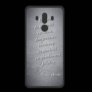 Coque  Huawei MATE 10 PRO PREMIUM Sincérité fatale Noir Citation Oscar Wilde
