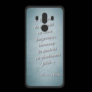 Coque  Huawei MATE 10 PRO PREMIUM Sincérité fatale Turquoise Citation Oscar Wilde