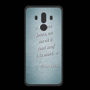 Coque  Huawei MATE 10 PRO PREMIUM Survie mort Turquoise Citation Oscar Wilde