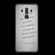 Coque  Huawei MATE 10 PRO PREMIUM Trop moderne Gris Citation Oscar Wilde