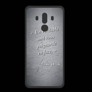 Coque  Huawei MATE 10 PRO PREMIUM Ami poignardée Noir Citation Oscar Wilde