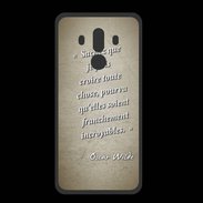 Coque  Huawei MATE 10 PRO PREMIUM Croire Sepia Citation Oscar Wilde