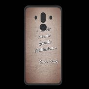 Coque  Huawei MATE 10 PRO PREMIUM Désillusion vie Rouge Citation Oscar Wilde