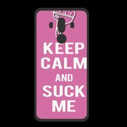 Coque  Huawei MATE 10 PRO PREMIUM Keep Calm Suck me Rose