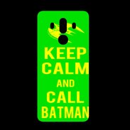 Coque  Huawei MATE 10 PRO PREMIUM Keep Calm Call Batman Vert