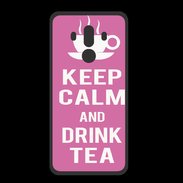 Coque  Huawei MATE 10 PRO PREMIUM Keep Calm Drink Tea Rose