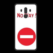 Coque  Huawei MATE 10 PRO PREMIUM No Way PR