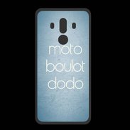 Coque  Huawei MATE 10 PRO PREMIUM Moto Boulot Dodo Bleu ZG