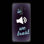 Coque  Huawei MATE 10 PRO PREMIUM In Music We trust Bleu ZG