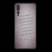 Coque  Huawei P20 Pro PREMIUM Enfants parents Violet Citation Oscar Wilde