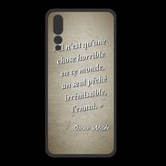 Coque  Huawei P20 Pro PREMIUM Horrible ennui Sepia Citation Oscar Wilde
