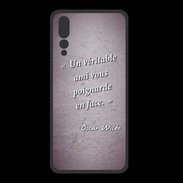 Coque  Huawei P20 Pro PREMIUM Ami poignardée Violet Citation Oscar Wilde