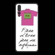 Coque  Huawei P20 Pro PREMIUM Père de rugbyman Bonus offensif-défensif Blanc
