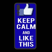 Coque  Huawei P20 Pro PREMIUM Keep Calm Like This Bleu