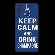 Coque  Huawei P20 Pro PREMIUM Keep Calm Drink Champagne Bleu