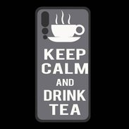 Coque  Huawei P20 Pro PREMIUM Keep Calm Drink Tea Gris