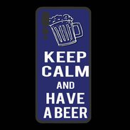 Coque  Huawei P20 Pro PREMIUM Keep Calm Have a beer Bleu