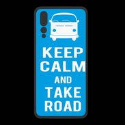 Coque  Huawei P20 Pro PREMIUM Keep Calm Take Road Cyan
