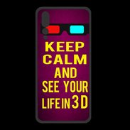 Coque  Huawei P20 Pro PREMIUM Keep Calm and See your life 3D Rose