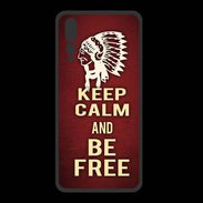 Coque  Huawei P20 Pro PREMIUM Keep Calm and Be Free Rouge