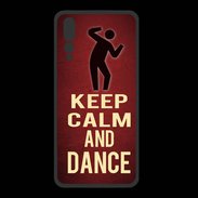 Coque  Huawei P20 Pro PREMIUM Keep Calm and Dance Rouge