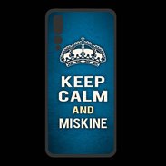 Coque  Huawei P20 Pro PREMIUM Keep Calm and Miskine Bleu