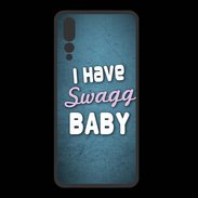 Coque  Huawei P20 Pro PREMIUM I have Swag bleu ZG