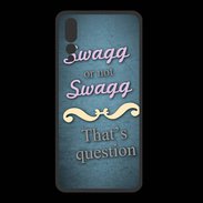 Coque  Huawei P20 Pro PREMIUM Swag or Not bleu ZG