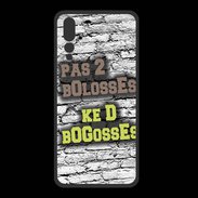Coque  Huawei P20 Pro PREMIUM Pas 2 bolosses sur fond en brique
